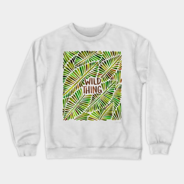 Wild Thing Crewneck Sweatshirt by CatCoq